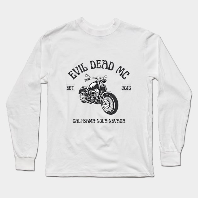 EVIL DEAD MC EST 2013 Long Sleeve T-Shirt by Nicole James